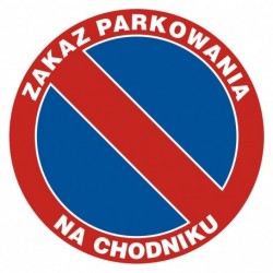 Zakaz parkowania na chodniku